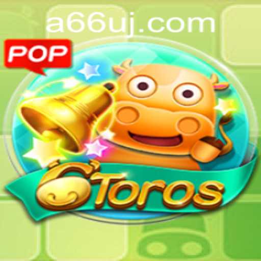 Exploring the Exciting World of 6Toros