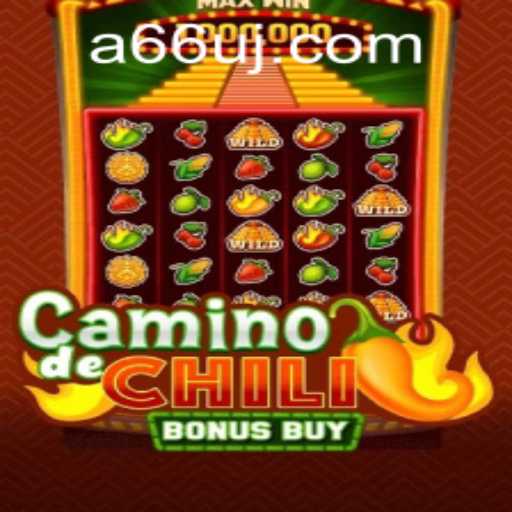 Discover the Spicy Adventure of CaminodeChiliBonusBuy