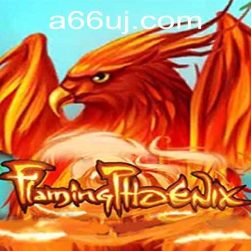 Unveiling FlamingPhoenix: A Thrilling Adventure with 66uj PH Login