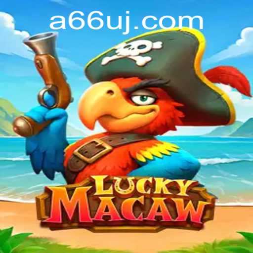 Exploring LuckyMacaw and the Intriguing Keyword 66uj PH Login