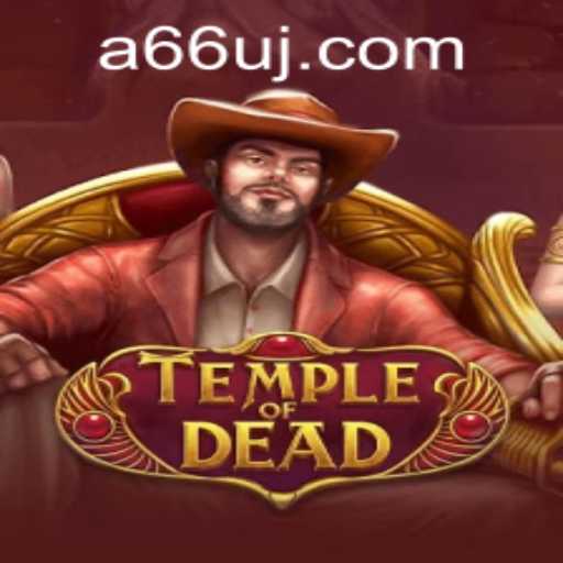 TempleofDead: Engaging in the Mysterious World of Adventure