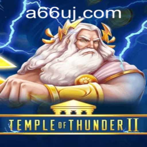 Temple of Thunder II: A Gripping Adventure Awaits